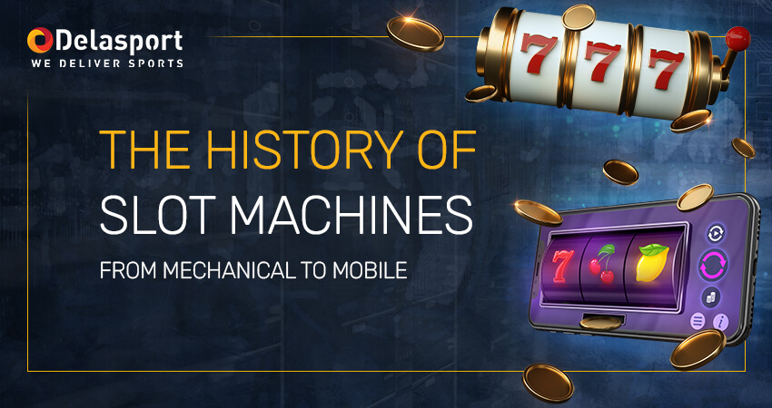 History of slot machines: From mechanical to mobile